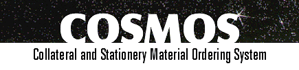 Cosmos - Collateral and Stationery Material Ordering System