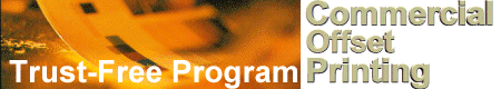 Trust-Free Program